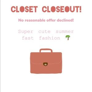 Entire closet plus more !